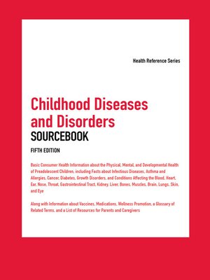cover image of Childhood Diseases and Disorders Sourcebook